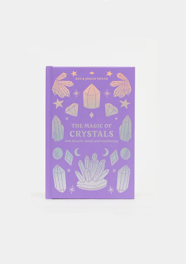 the magic of crystals | ken + joules taylor